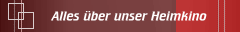 Alles über unser Heimkino